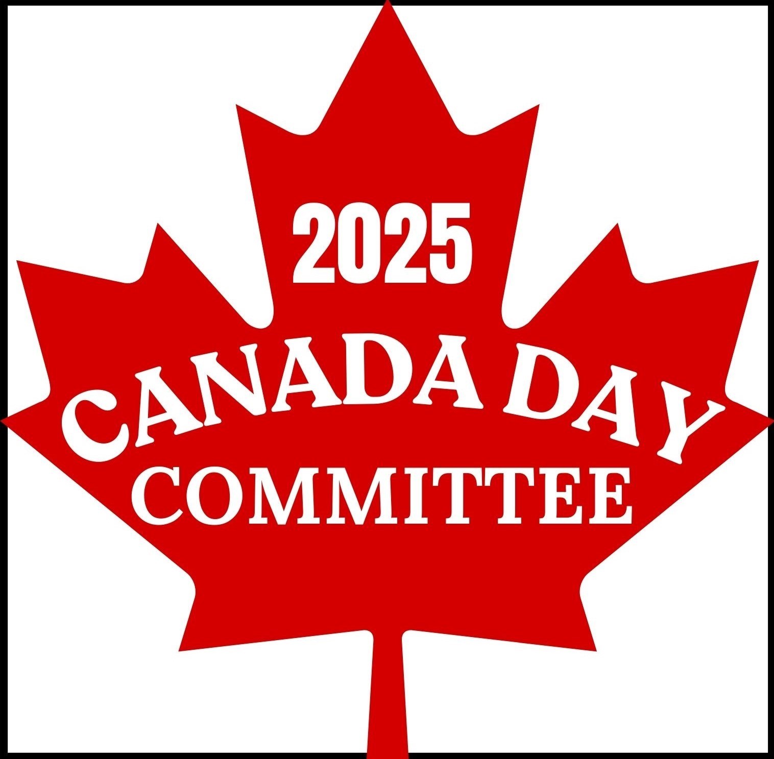 2025 Canada Day Committee Township of Greater Madawaska